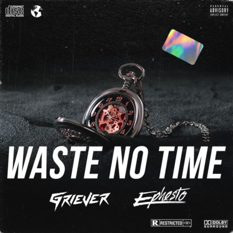 Waste No Time (Radio Edit) ft. Ephesto | Boomplay Music