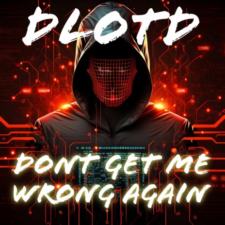Don't get me wrong again | Boomplay Music