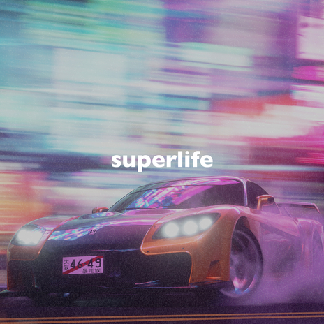 Superlife (Slowed + Reverb) | Boomplay Music