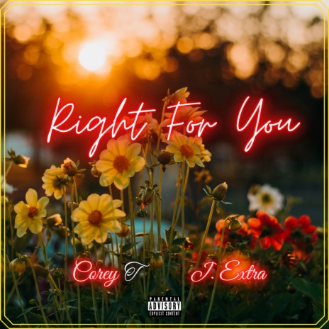 Right for You ft. J. Extra | Boomplay Music