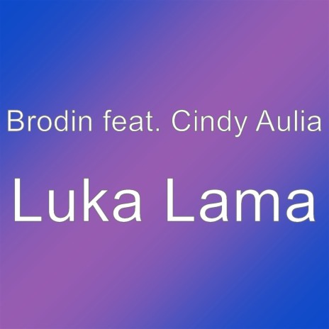 Luka Lama | Boomplay Music