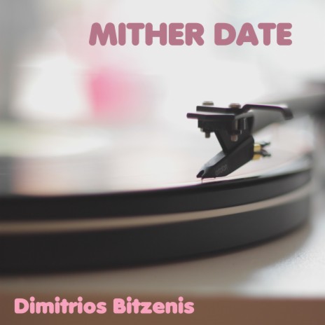 Mither Date | Boomplay Music