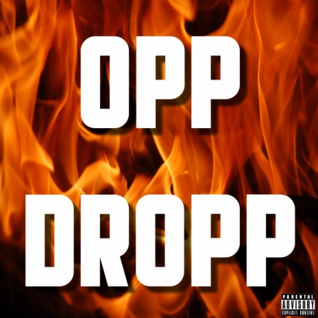 Opp Dropp | Boomplay Music