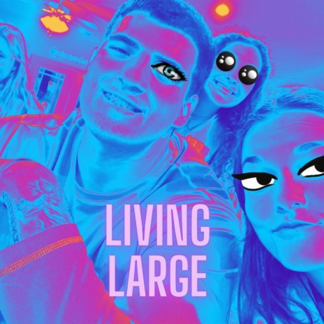 Living Large | Boomplay Music