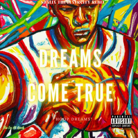 Dreams Come True (Hoop Dreams) | Boomplay Music