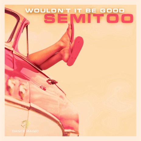 Wouldn't It Be Good (Radio Edit) | Boomplay Music