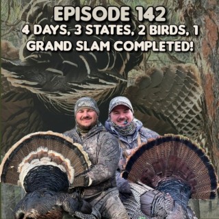 4 Days, 3 States, 2 Birds, 1 Grand Slam Completed!