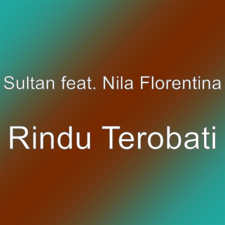 Rindu Terobati | Boomplay Music