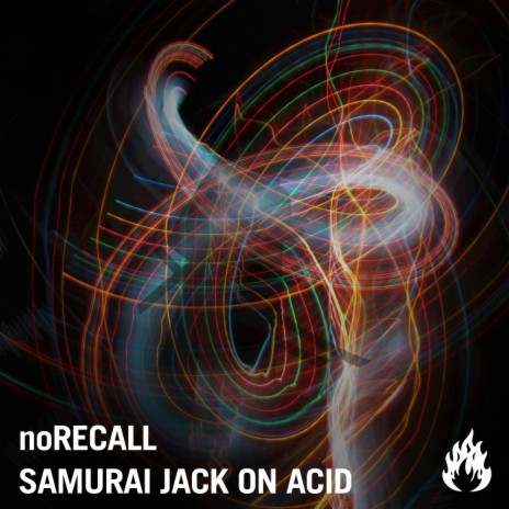 Samurai Jack On Acid (Original Mix)