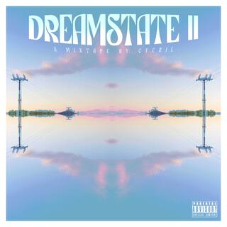 Dreamstate II