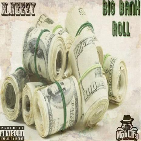 Big Bank Roll