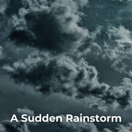 Stormy Nights ft. Score Of The Poar, Lush Rain Creators, Royal Rain, Wild Weather & The Weather Channel