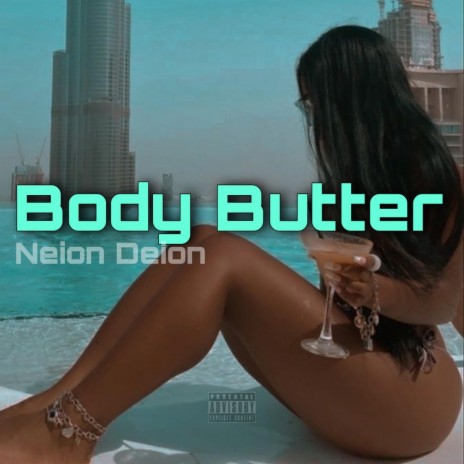 Body Butter | Boomplay Music