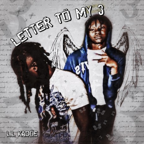 Letter to my 3 | Boomplay Music