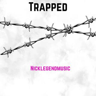 Trapped