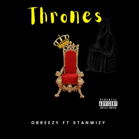 Thrones ft. StanWizy | Boomplay Music