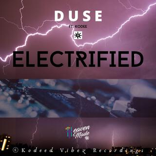 Electrified