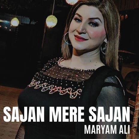 Sajan Mere Sajan | Boomplay Music