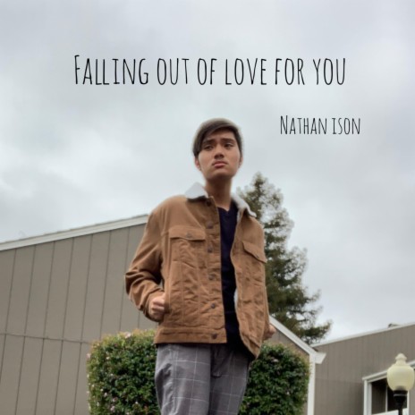 Falling Out Of Love For You | Boomplay Music