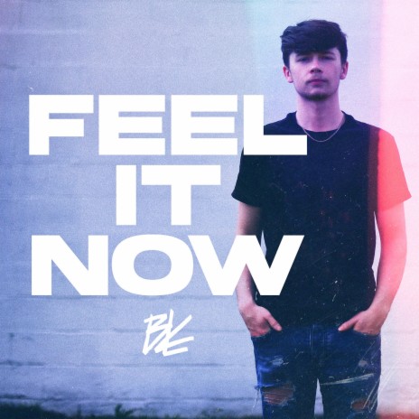 feel it now | Boomplay Music