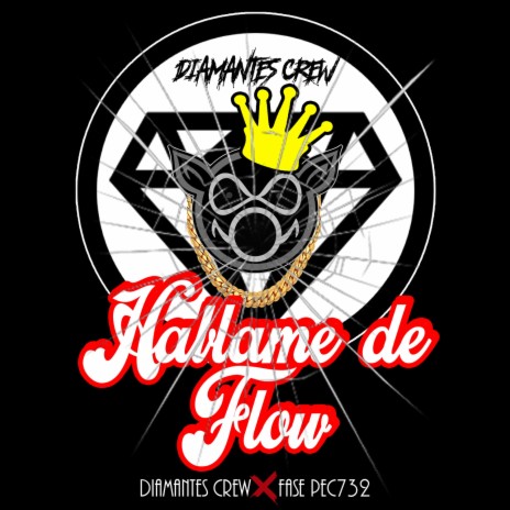 HABLAME DE FLOW ft. FASE PEC732 | Boomplay Music
