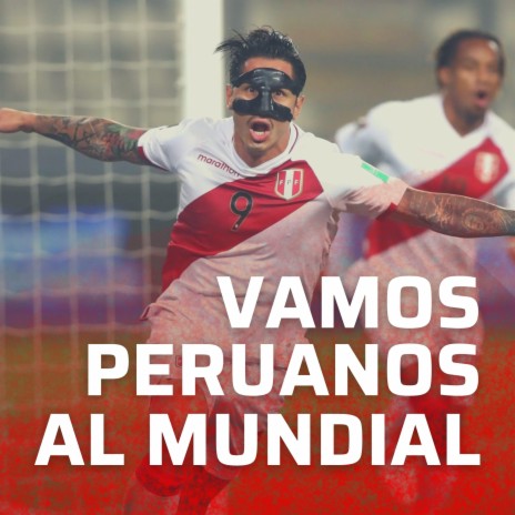 Vamos Peruanos | Boomplay Music