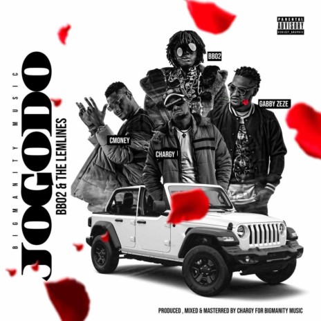 Jogodo ft. THE LEMLINES, C'mion, Gabby Zeze & chargy | Boomplay Music