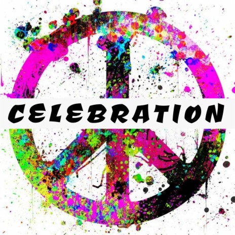 Celebration (Radio Edit) | Boomplay Music