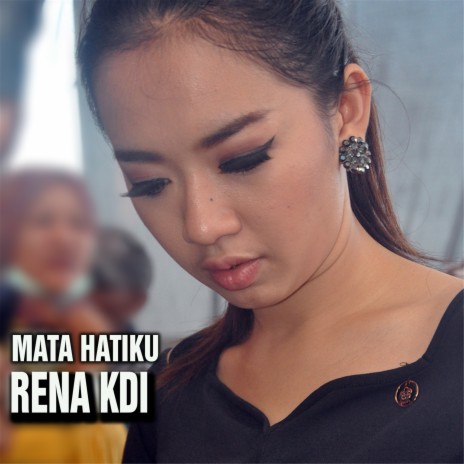 Mata Hatiku | Boomplay Music