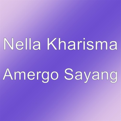 Amergo Sayang | Boomplay Music