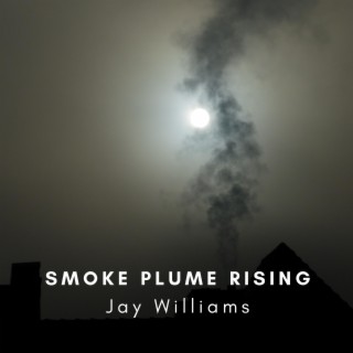 Smoke Plume Rising