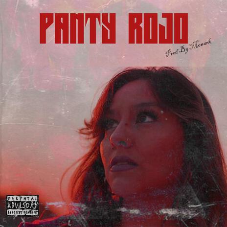 Panty Rojo | Boomplay Music