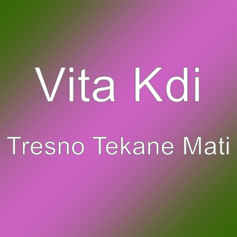 Tresno Tekane Mati | Boomplay Music