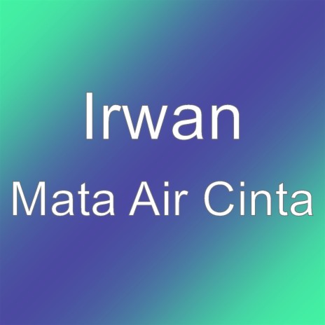 Mata Air Cinta | Boomplay Music