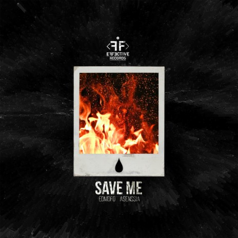Save Me ft. Asenssia