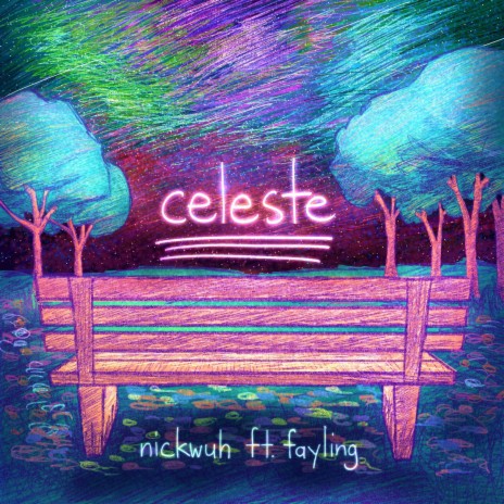 celeste (feat. fayling) (no intro) | Boomplay Music