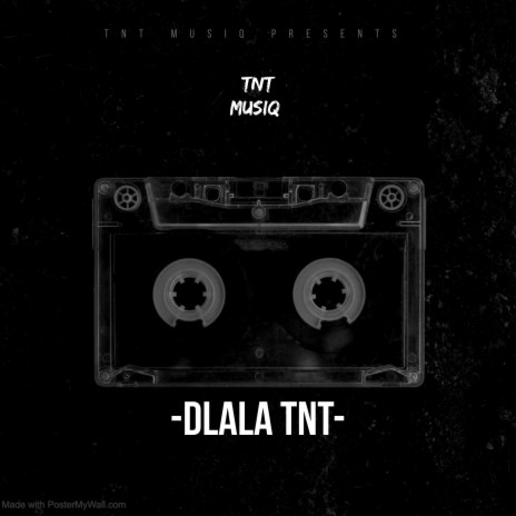 Dlala TNT | Boomplay Music