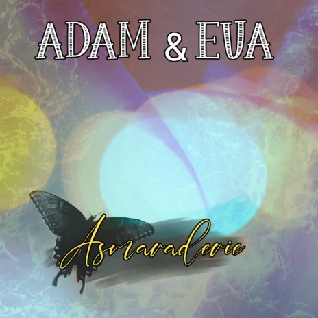 Adam and Eva | Boomplay Music