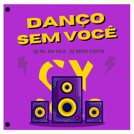 Danço Sem Você ft. Bero Costa DJ | Boomplay Music