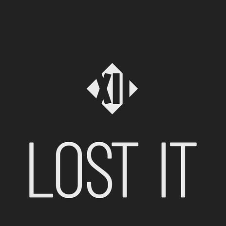 Lost It | Boomplay Music