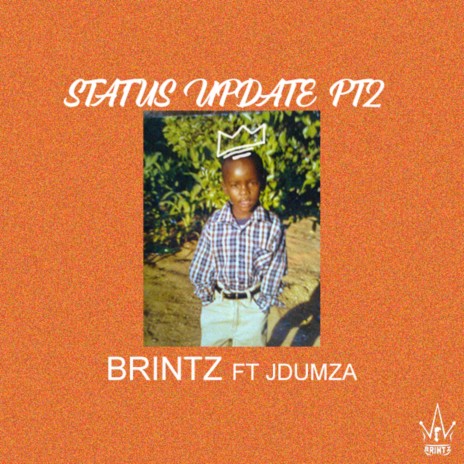 Status Update, Pt. 2 (feat. J. Dumza) | Boomplay Music