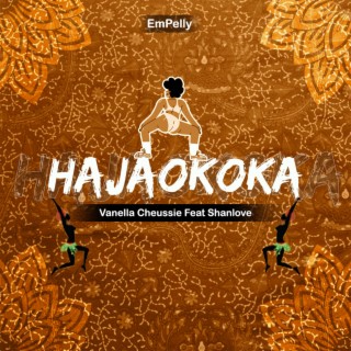 Hajaokoka (feat. Shanlove)