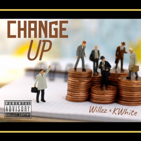 Change Up (feat. KWhite)
