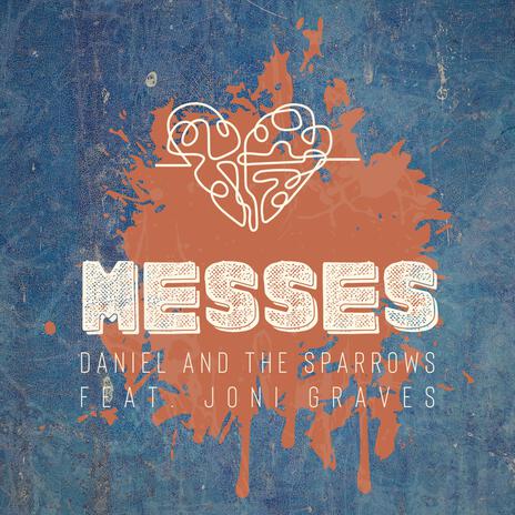 Messes ft. Joni Graves | Boomplay Music