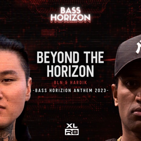 Beyond the Horizon (Bass Horizon Anthem 2023) ft. HARDIK | Boomplay Music