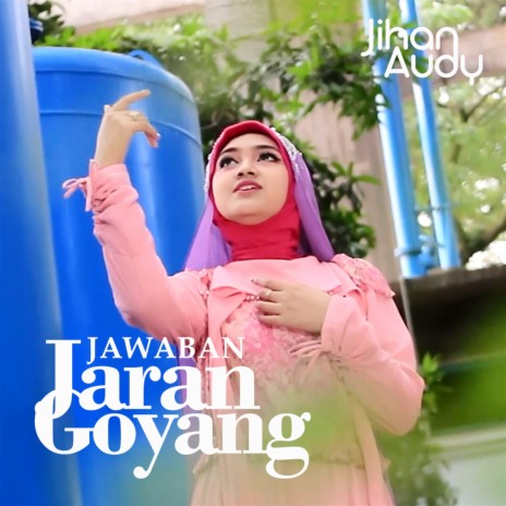 Jawaban Jaran Goyang | Boomplay Music