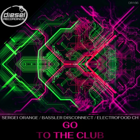 To The Club (Original Mix) ft. Electrofood CH | Boomplay Music