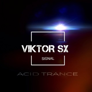 Signal (Acid Trance)