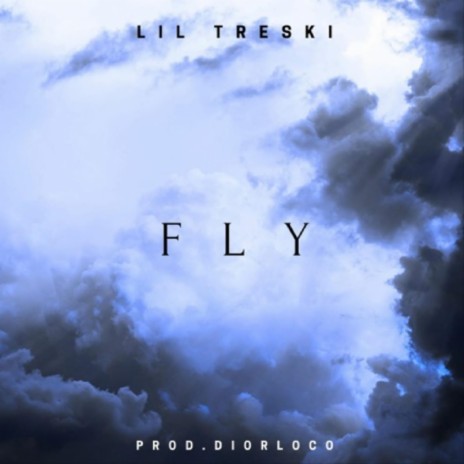 Fly ft. Diorloco