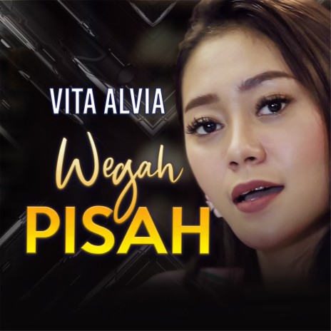 Wegah Pisah | Boomplay Music